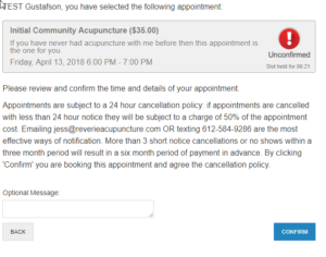 Once you have confirmed your appointment the slot is yours! Check you email for your confirmation and if this is your first visit, make sure to fill out the required paperwork in the patient portal.