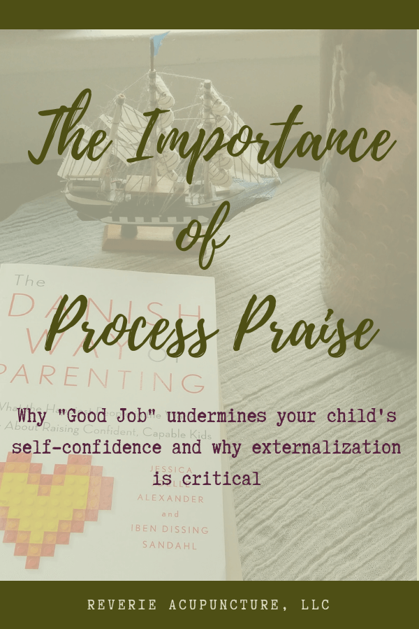 Why "Good Job" undermines your child's self-confidence and why externalization is critical